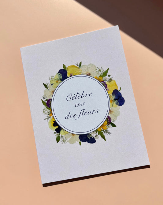 Greeting Card - Célèbre avec des fleurs