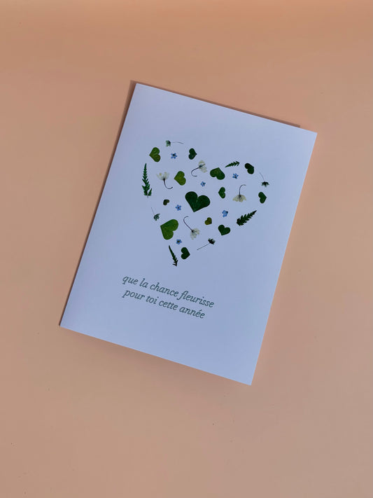 Greeting Card - Que La Chance Fleurisse Pour Toi Cette Année